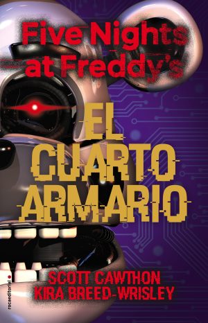 FIVE NIGHTS AT FREDDY’S EL CUARTO ARMARIO